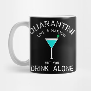 Quarantini Mug